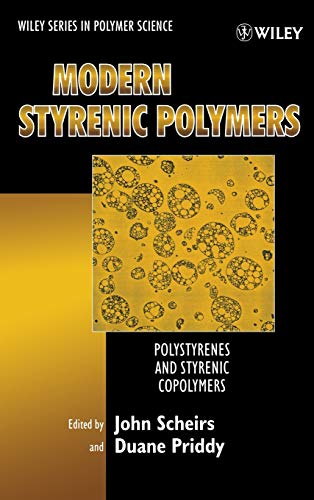 Beispielbild fr Modern Styrenic Polymers: Polystyrenes and Styrenic Copolymers zum Verkauf von Phatpocket Limited