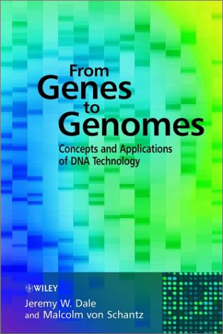 Imagen de archivo de From Genes to Genomes: Concepts and Applications of DNA Technology a la venta por dsmbooks