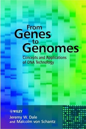 Imagen de archivo de From Genes to Genomes : Concepts and Applications of DNA Technology a la venta por Better World Books