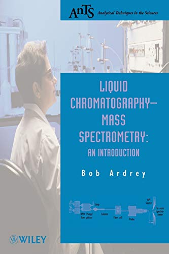 Stock image for Liquid Chromatography-Mass Spectrometry: An Introduction (Analytical Techniques in the Sciences (AnTs) *) for sale by Chiron Media