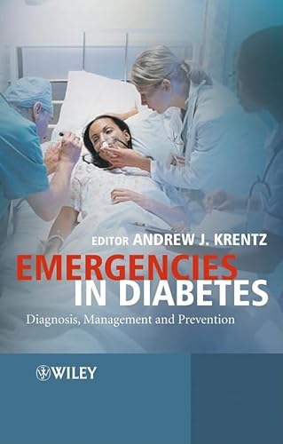 Beispielbild fr Emergencies in Diabetes: Diagnosis, Management and Prevention zum Verkauf von ThriftBooks-Dallas