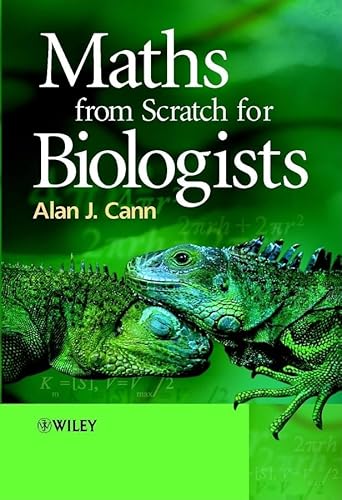 Stock image for Maths from Scratch for Biologists (Life Sciences) for sale by WorldofBooks