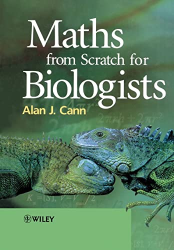 Stock image for Maths from Scratch for Biologists (Life Sciences) for sale by WorldofBooks