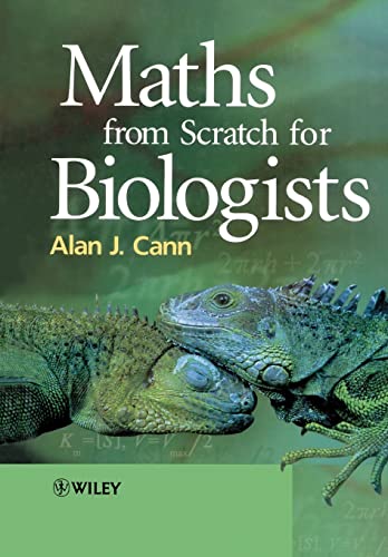 Stock image for Maths from Scratch for Biologists for sale by Better World Books