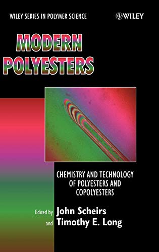 Imagen de archivo de Modern Polyesters: Chemistry and Technology of Polyesters and Copolyesters a la venta por Adkins Books