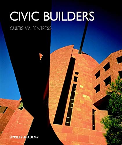 9780471498766: Civic Builders