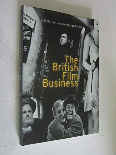 Stock image for The British Film Business for sale by Better World Books: West