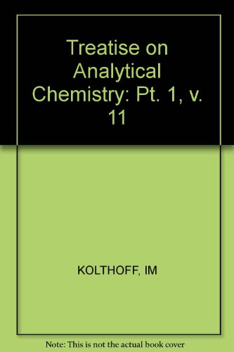 Stock image for Treatise on Analytical Chemistry for sale by Ammareal