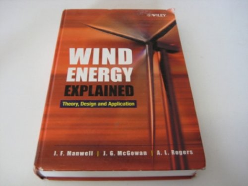 Beispielbild fr Wind Energy Explained: Theory, Design and Application zum Verkauf von WorldofBooks