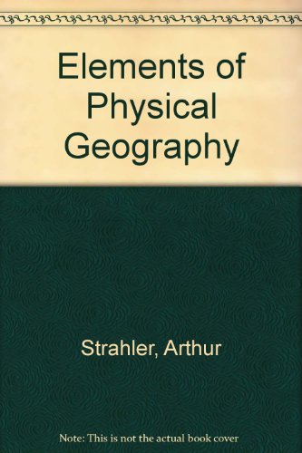 Imagen de archivo de Elements of Physical Geography a la venta por Better World Books Ltd