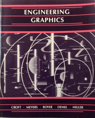 Engineering Graphics (9780471503309) by Frank M. Croft