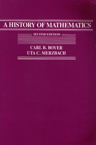 History of Mathematics (9780471503576) by Boyer, C.B.; Merzbach, U.