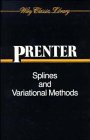 9780471504023: Splines and Variational Methods (Wiley Classics Library)
