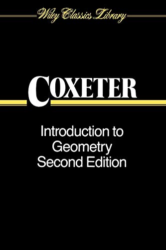 9780471504580: Introduction To Geometry 2e P: 19 (Wiley Classics Library)