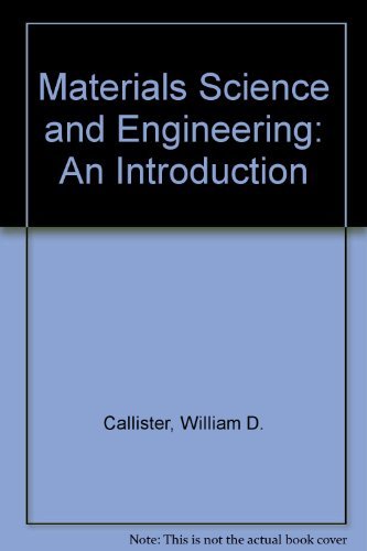 Stock image for Materials Science and Engineering : An Introduction for sale by Better World Books