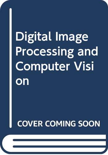 Image d'archives pour Digital Image Processing and Computer Vision mis en vente par Bahamut Media