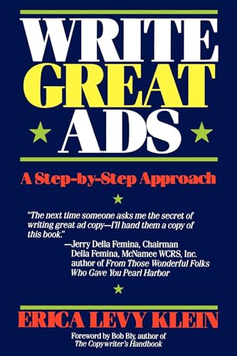 Stock image for Write Great Ads: A Step-by-Step Approach for sale by SecondSale