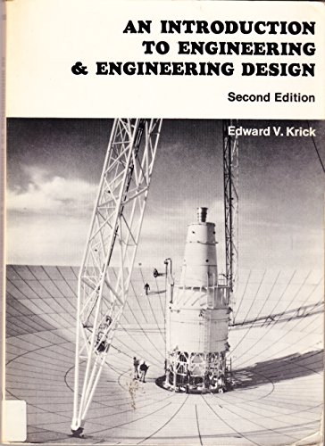 Imagen de archivo de An Introduction to Engineering and Engineering Design a la venta por ThriftBooks-Atlanta