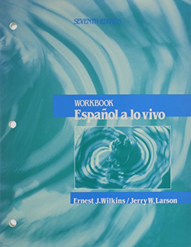 Stock image for Espaol a lo vivo, Workbook for sale by Wonder Book