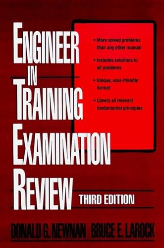 Engineer-In-Training Examination Review (9780471508274) by Newnan, Donald G.; Larock, Bruce E.