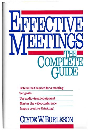 Beispielbild fr Effective Meetings: The Complete Guide zum Verkauf von More Than Words