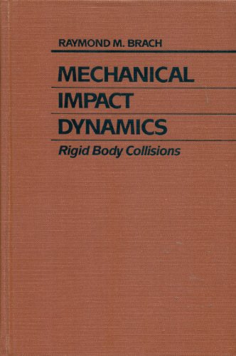 9780471508458: Mechanical Impact Dynamics: Rigid Body Collisions