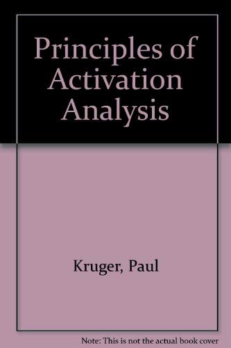 Stock image for Principles of Activation Analysis for sale by Zubal-Books, Since 1961