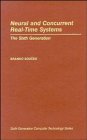 Imagen de archivo de Neural and Concurrent Real-Time Systems: The Sixth Generation a la venta por SUNSET BOOKS