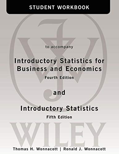 Stock image for Student Workbook to accompany Introductory Statistics for Business and Economics, 4th Edition for sale by SecondSale