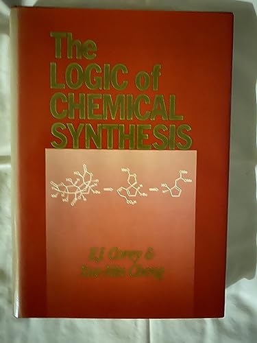 Imagen de archivo de The Logic of Chemistry Synthesis a la venta por Better World Books