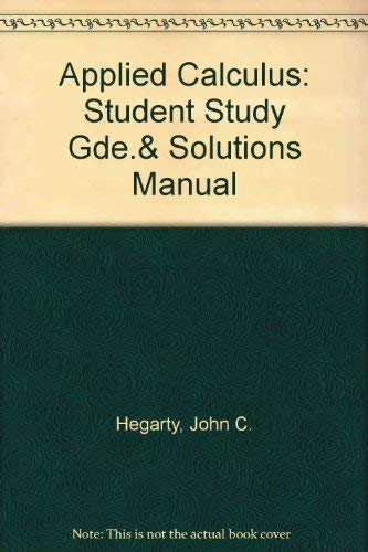 Beispielbild fr Applied Calculus, Study Guide and Solutions Manual zum Verkauf von SecondSale