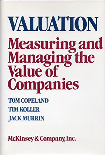 Stock image for Valuation: Measuring and Managing the Value of Companies (Frontiers in Finance Series) for sale by Wonder Book