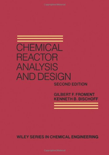 Imagen de archivo de Chemical Reactor Analysis and Design 2e (Wiley Series in Chemical Engineering) a la venta por Gulf Coast Books