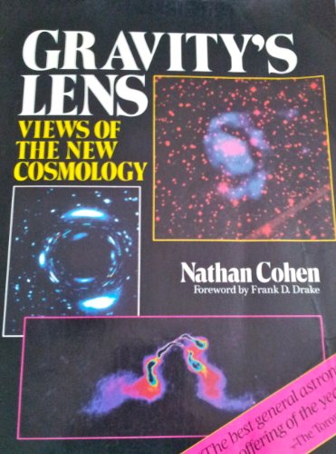 Imagen de archivo de Gravity's Lens: Views of the New Cosmology a la venta por G. & J. CHESTERS