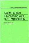 9780471510666: Digital Signal Processing With C and the Tms320C25