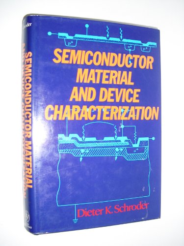 9780471511045: Semiconductor Material and Device Characterization
