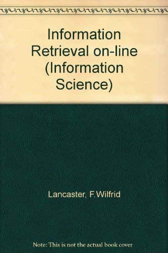 Beispielbild fr Information Retrieval On-line (Information Science S.) zum Verkauf von Kennys Bookshop and Art Galleries Ltd.