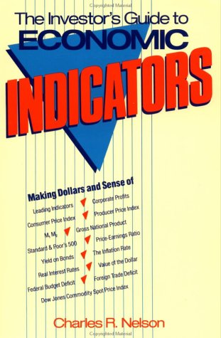Beispielbild fr The Investor's Guide to Economic Indicators zum Verkauf von Better World Books
