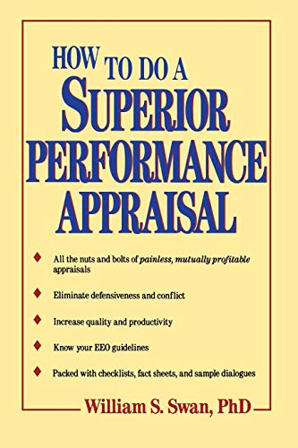 Stock image for How to Do a Superior Performance Appraisal for sale by Better World Books