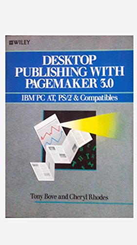 Imagen de archivo de Desktop Publishing with Pagemaker 3.0 a la venta por Books Puddle