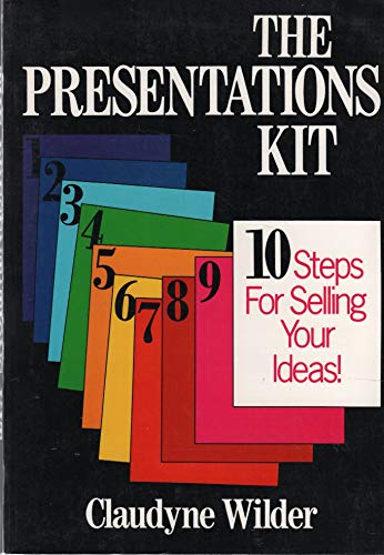 Stock image for The presentations kit: 10 steps for selling your ideas for sale by Wonder Book