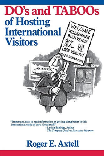 Beispielbild fr The Do's and Taboos of Hosting International Visitors zum Verkauf von Wonder Book