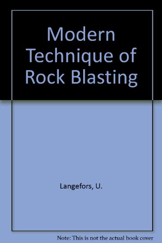 Stock image for The Modern Technique of Rock Blasting, 2nd edition for sale by BookDepart