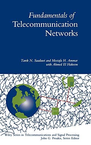 Imagen de archivo de Fundamentals of Telecommunication Networks a la venta por ThriftBooks-Dallas