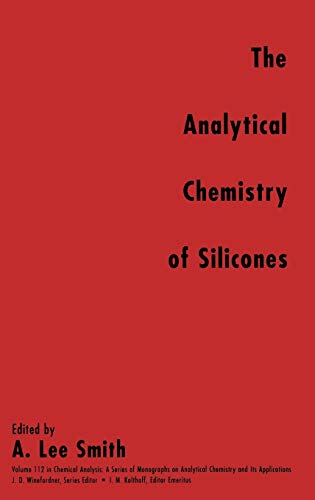 The Analytical Chemistry of Silicones