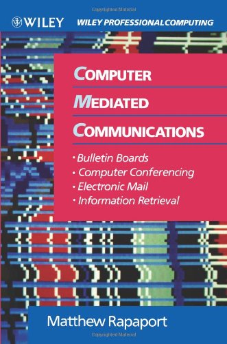 Computer Mediated Communications - Rapaport, Matthew