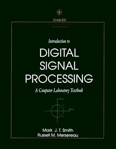9780471516934: Introduction to Digital Signal Processing: A Computer Laboratory Textbook