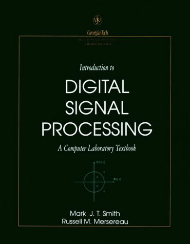 Imagen de archivo de Introduction to Digital Signal Processing: A Computer Laboratory a la venta por Hawking Books
