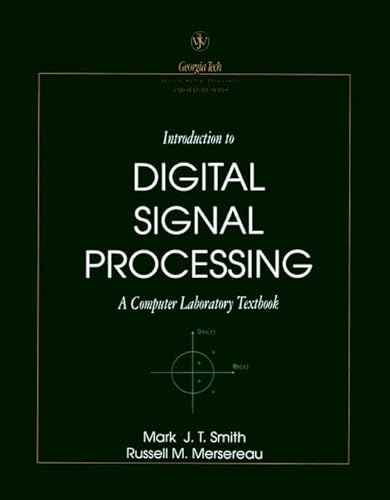 Stock image for Introduction to Digital Signal Processing: A Computer Laboratory for sale by Hawking Books