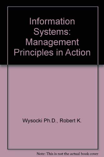 Imagen de archivo de Information Systems: Management Principles in Action a la venta por WorldofBooks